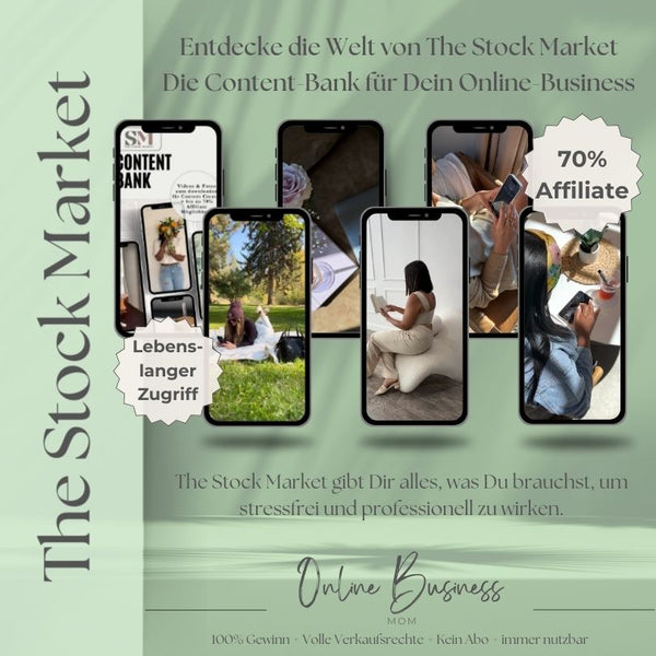 Werbegrafik für 'The Stock Market', eine Content-Bank für Online-Businesses. Mehrere Smartphones zeigen hochwertige Bilder, ergänzt durch die Vorteile wie 'Lebenslanger Zugriff' und '70% Affiliate'. Der Text hebt die stressfreie und professionelle Nutzung hervor. Perfekt für Unternehmer, die Inhalte mit 100% Gewinn, vollen Verkaufsrechten und ohne Abomodell suchen.